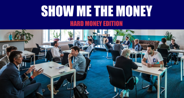 Show Me The Money, Hard Money - PLNT