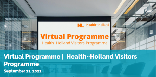 Virtual Programme |  Health~Holland Visitors Programme