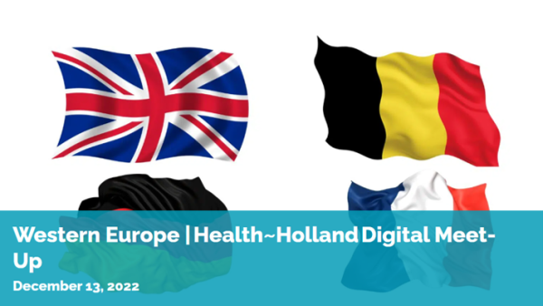 Western Europe | Health~Holland Digital Meet-Up 