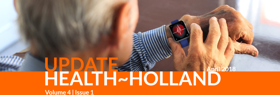 Health~Holland Update April 2018
