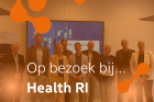 Op bezoek bij… Health-RI!