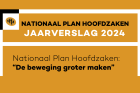 Het Nationaal Plan Hoofdzaken Jaarverslag 2024: De beweging groter maken